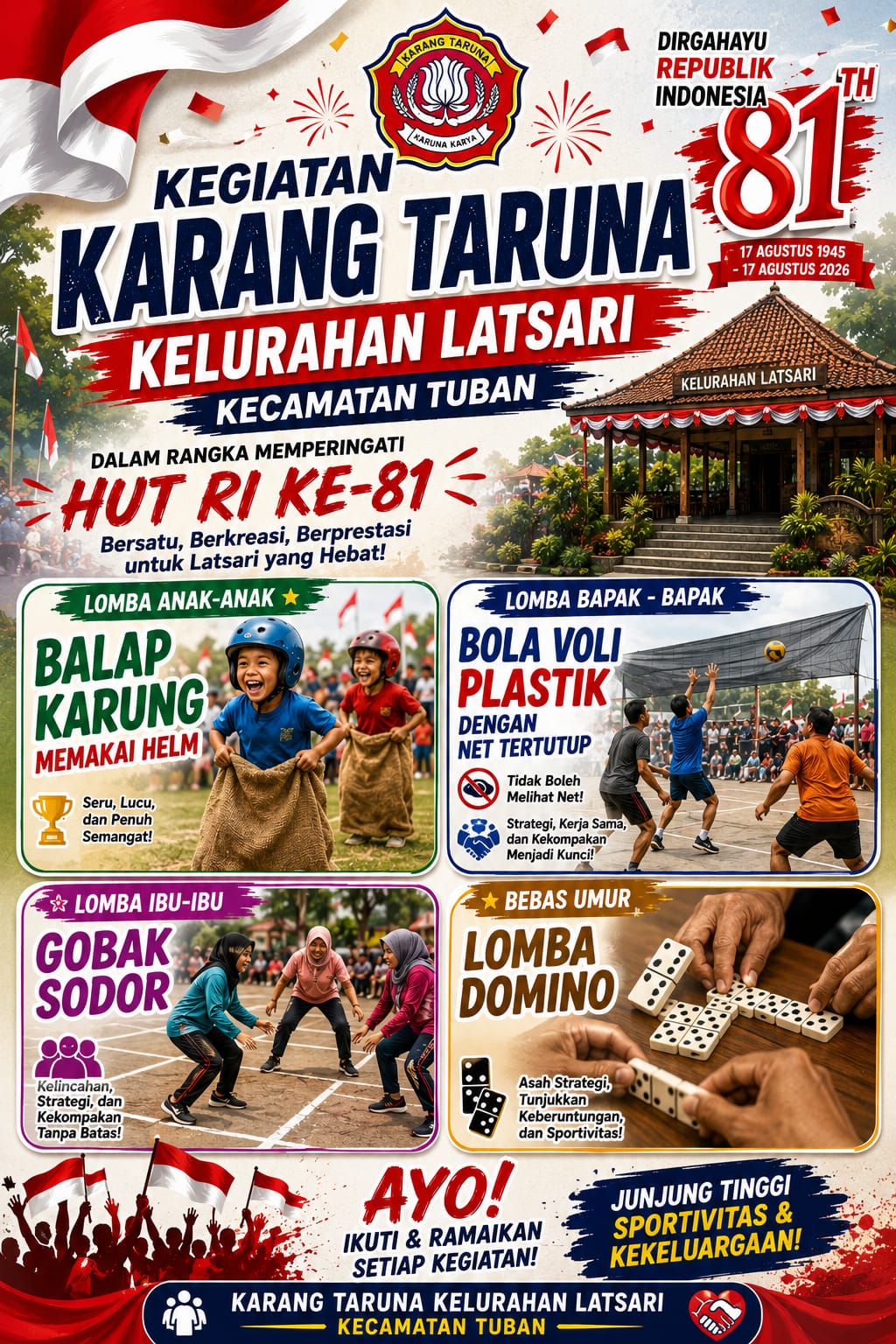 Dalam rangka Hut RI ke 81 Karang Taruna Kelurahan Latsari mengadakan berbagai Lomba Agustusan antara lain Lomba Balab Karung, Bola Voli Plastik, Gobak Sodor dan Domino