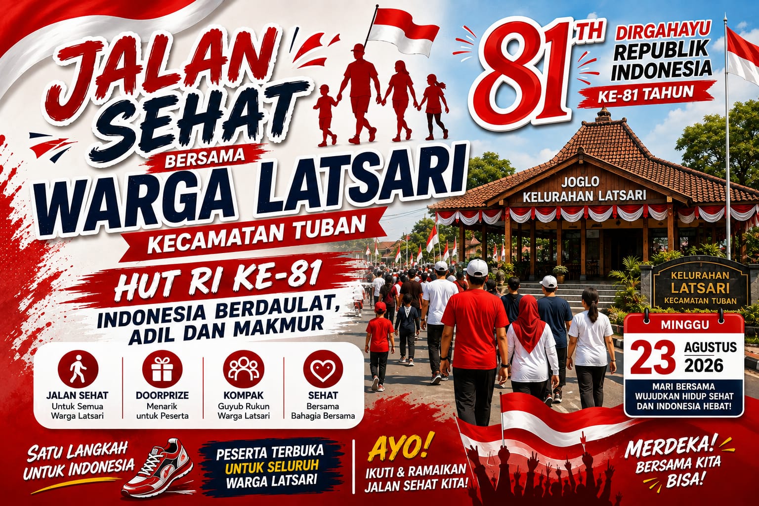 Dalam rangka memperingati HUT RI ke 81, Warga Kelurahan Latsari akan mengadakan Jalan Sehat yang diselenggaran pada tanggal 23 Agustus 2026